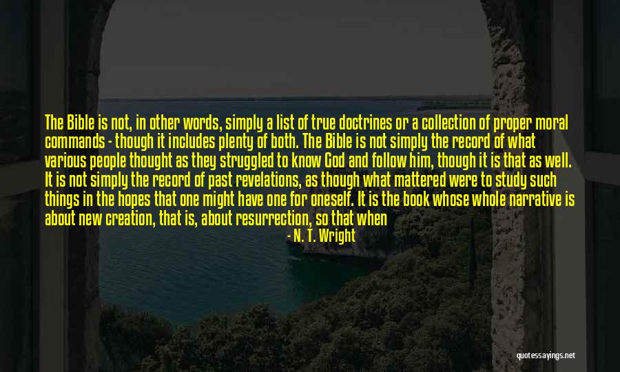 Resurrection Of Jesus Quotes By N. T. Wright