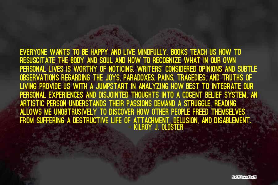 Resuscitate Quotes By Kilroy J. Oldster Resuscitate Quotes By Kilroy J. Oldster