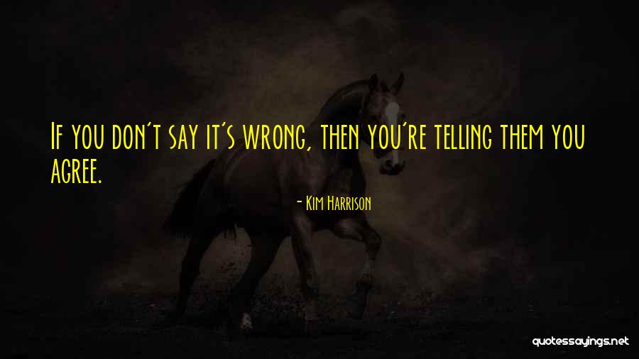 Resuscitated Hope Quotes By Kim Harrison Resuscitated Hope Quotes By Kim Harrison