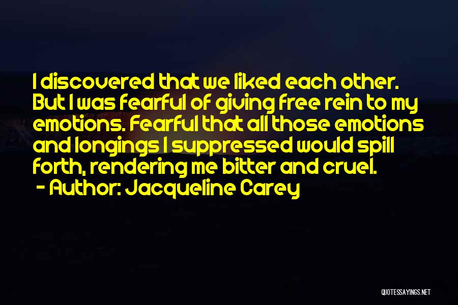 Resvalar Quotes By Jacqueline Carey