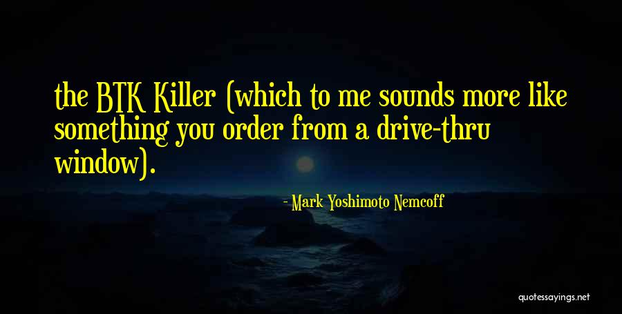Reszket Quotes By Mark Yoshimoto Nemcoff Reszket Quotes By Mark Yoshimoto Nemcoff