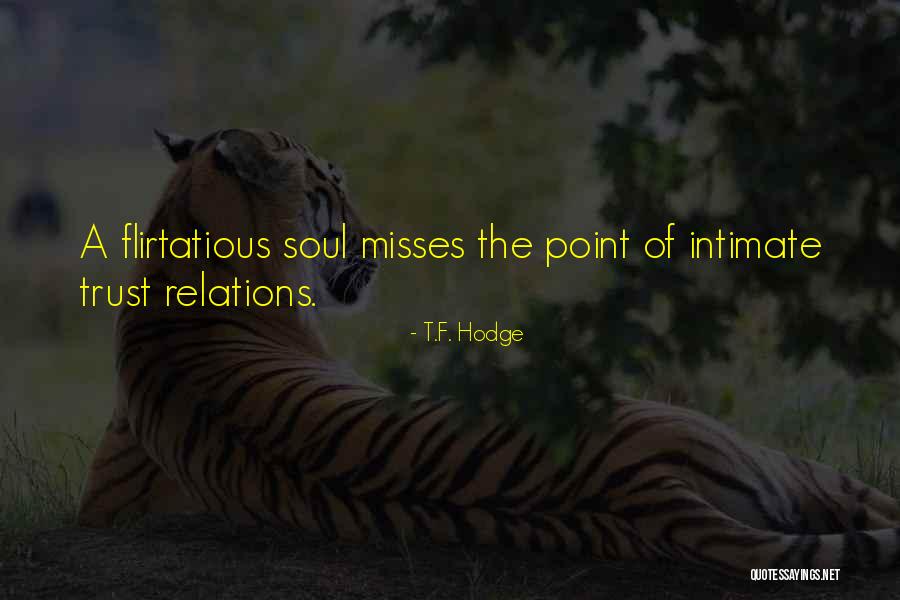 Reszket Quotes By T.F. Hodge Reszket Quotes By T.F. Hodge