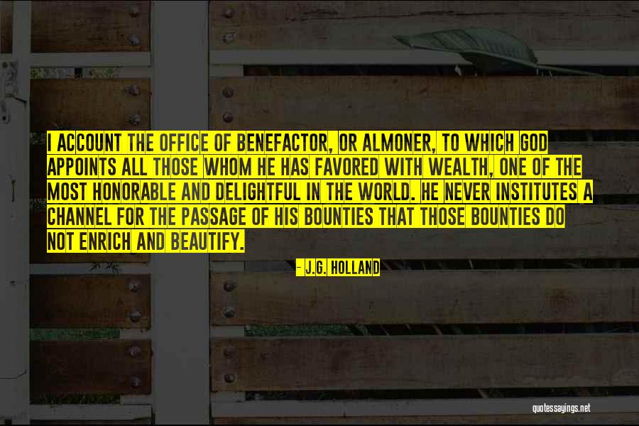 Retaggio Sinonimo Quotes By J.G. Holland Retaggio Sinonimo Quotes By J.G. Holland