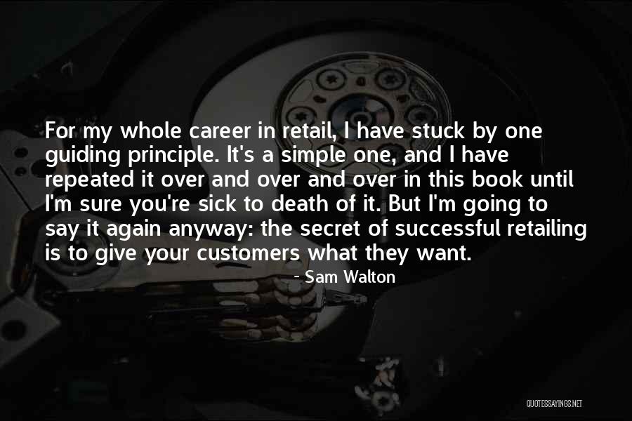 Retail Customers Quotes By Sam Walton