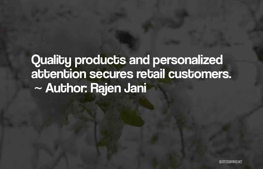 Retail Management Quotes By Rajen Jani