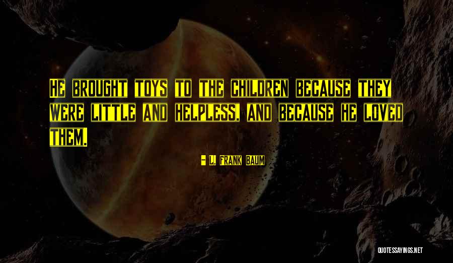 Retail Motivational Quotes By L. Frank Baum Retail Motivational Quotes By L. Frank Baum