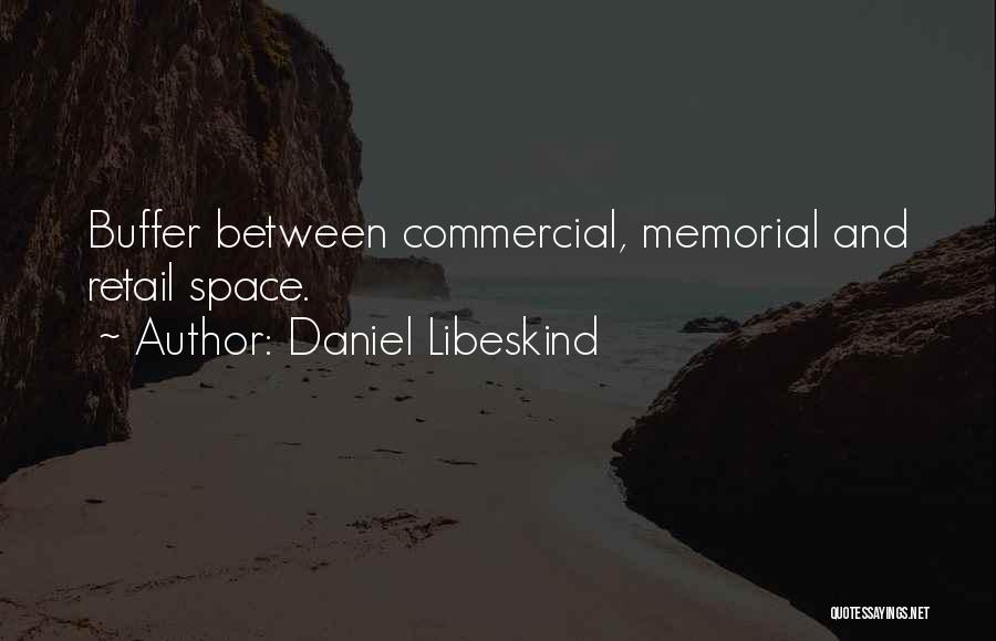 Retail Quotes By Daniel Libeskind