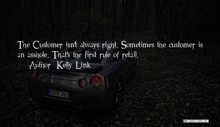 Retail Quotes By Kelly Link