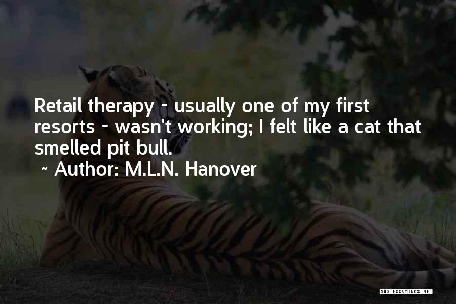 Retail Quotes By M.L.N. Hanover Retail Quotes By M.L.N. Hanover