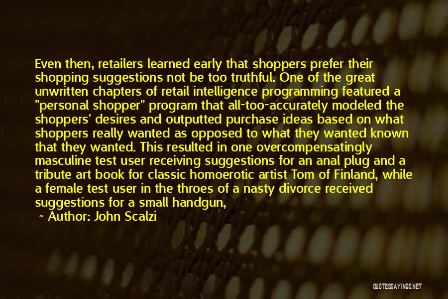 Retail Shopping Quotes By John Scalzi