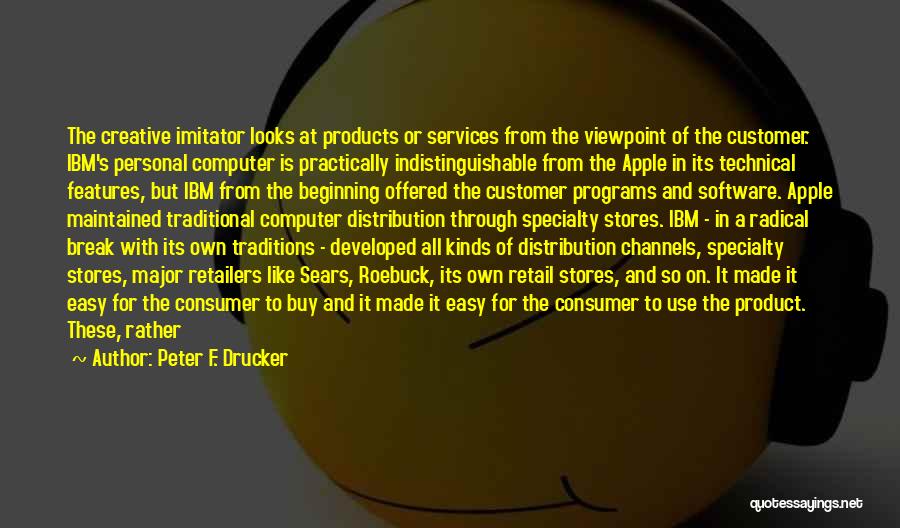 Retail Stores Quotes By Peter F. Drucker
