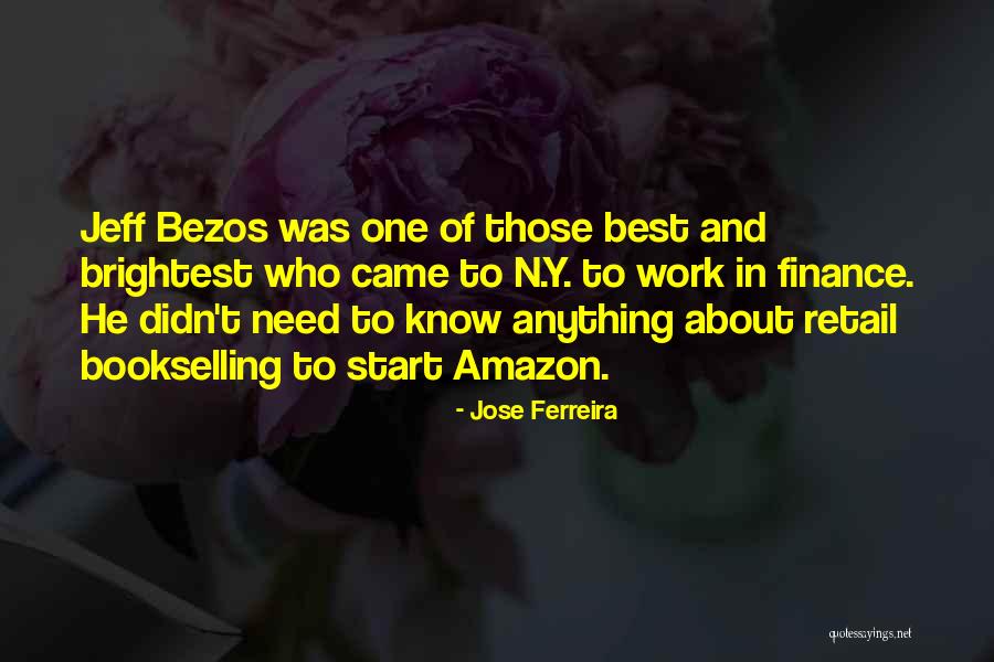 Retail Work Quotes By Jose Ferreira Retail Work Quotes By Jose Ferreira