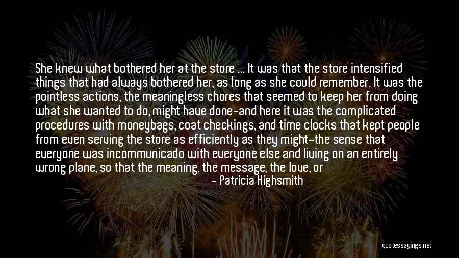 Retail Work Quotes By Patricia Highsmith Retail Work Quotes By Patricia Highsmith