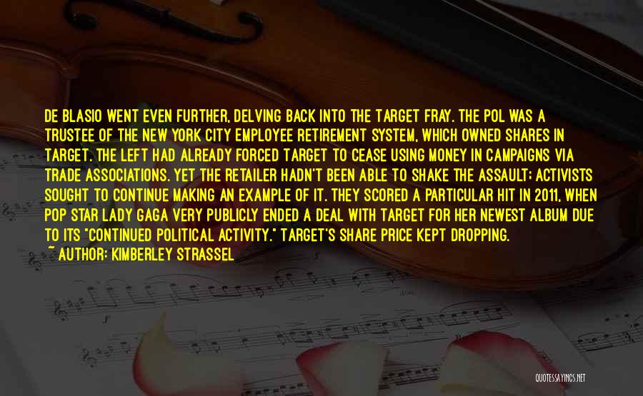 Retailer Quotes By Kimberley Strassel