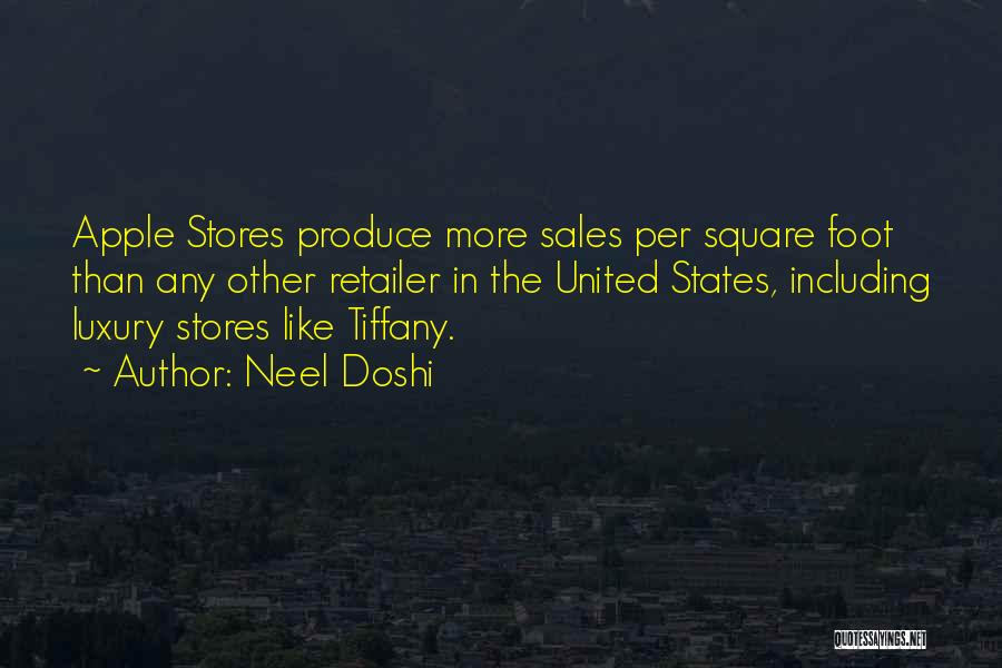 Retailer Quotes By Neel Doshi