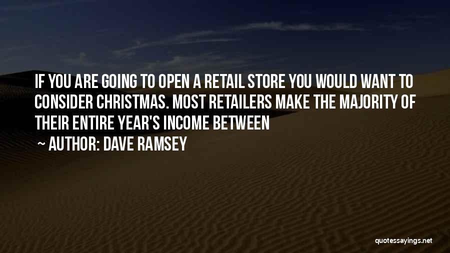 Retailers Quotes By Dave Ramsey