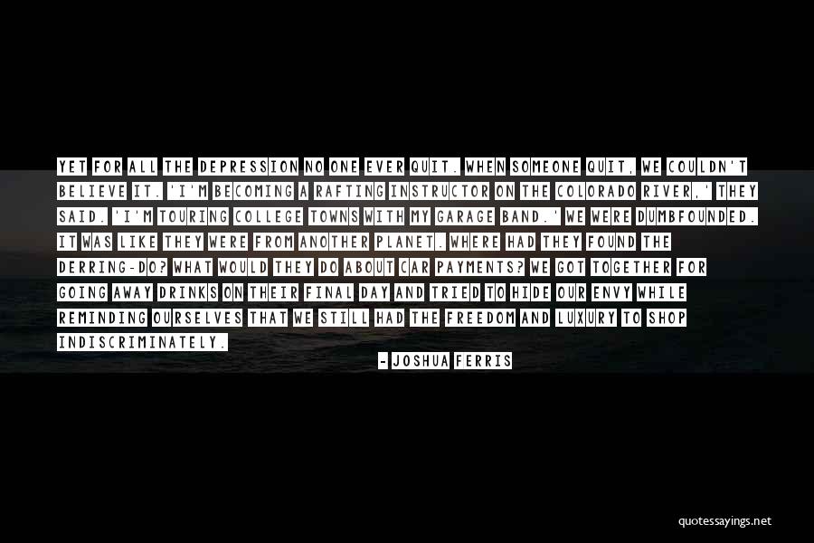 Retaliate In Life Quotes By Joshua Ferris Retaliate In Life Quotes By Joshua Ferris