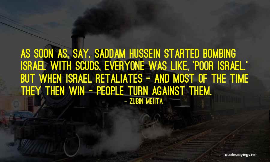 Retaliates Quotes By Zubin Mehta Retaliates Quotes By Zubin Mehta