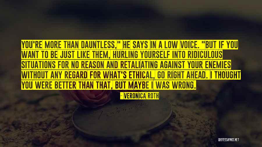 Retaliating Quotes By Veronica Roth Retaliating Quotes By Veronica Roth