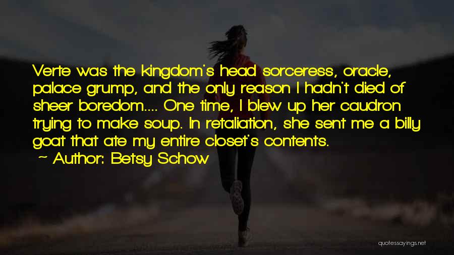 Retaliation Quotes By Betsy Schow