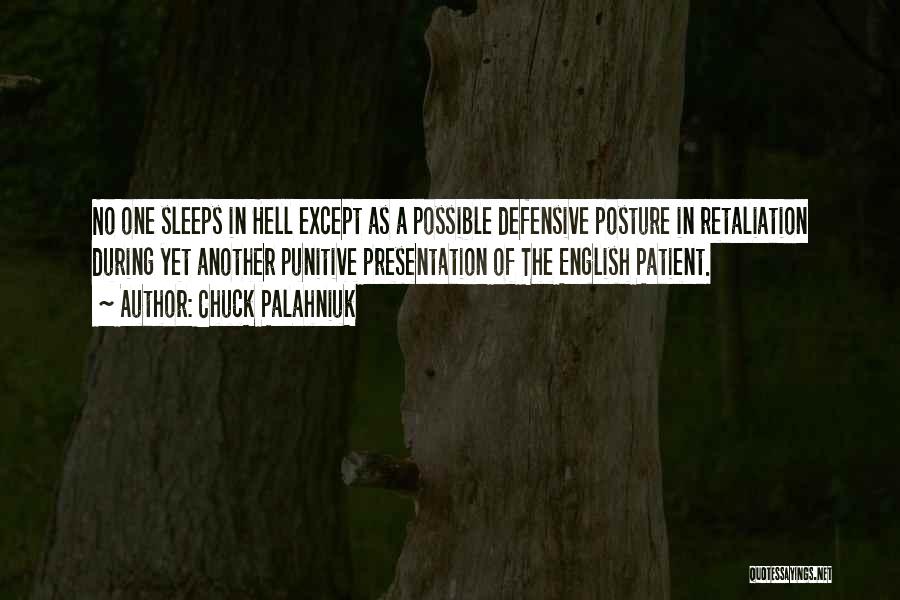 Retaliation Quotes By Chuck Palahniuk