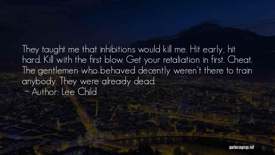 Retaliation Quotes By Lee Child