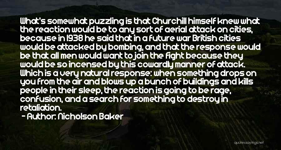 Retaliation Quotes By Nicholson Baker