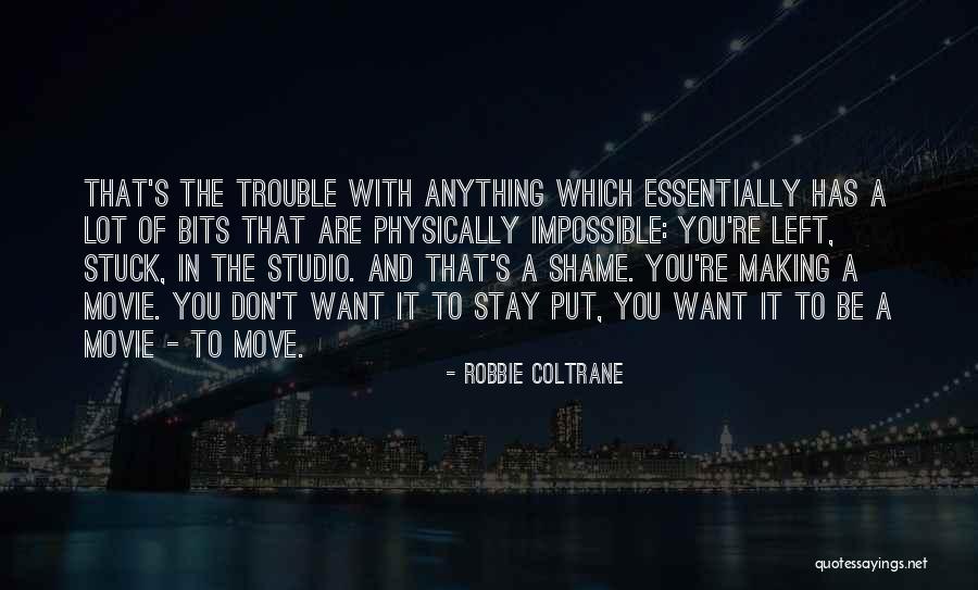 Retallack Cat Quotes By Robbie Coltrane Retallack Cat Quotes By Robbie Coltrane