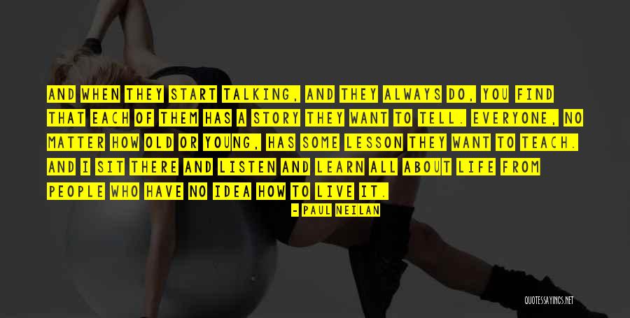 Retalliated Quotes By Paul Neilan Retalliated Quotes By Paul Neilan
