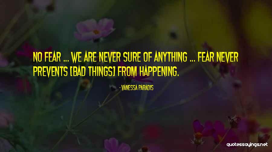 Retama Village Quotes By Vanessa Paradis Retama Village Quotes By Vanessa Paradis