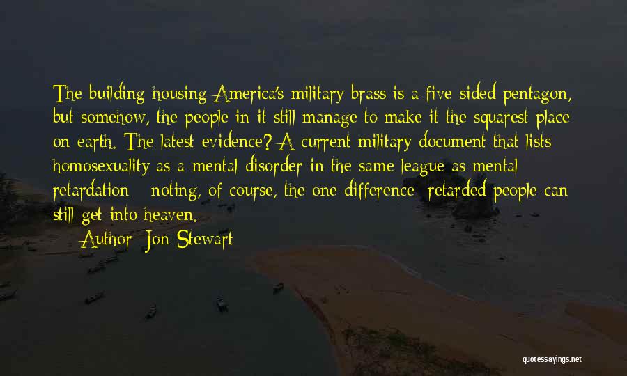 Retardation Quotes By Jon Stewart