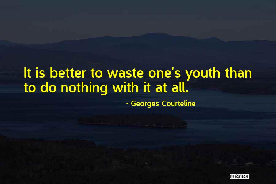 Retarded Feminist Quotes By Georges Courteline Retarded Feminist Quotes By Georges Courteline