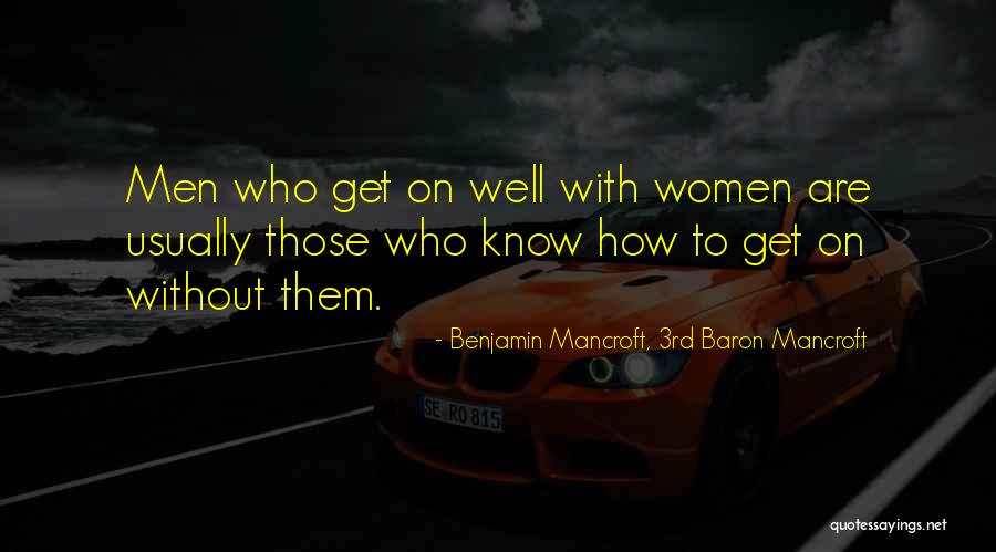 Retards Everyone Knows Quotes By Benjamin Mancroft, 3rd Baron Mancroft Retards Everyone Knows Quotes By Benjamin Mancroft, 3rd Baron Mancroft