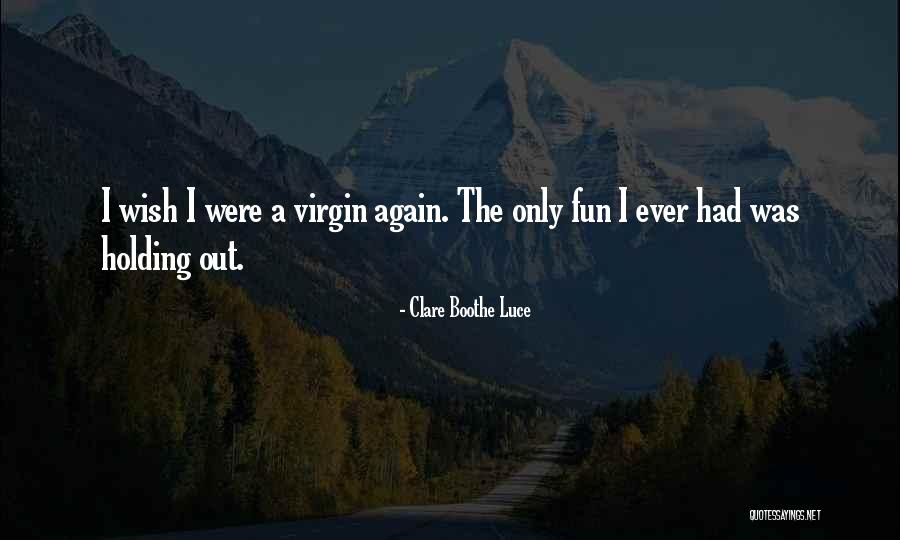 Retching Vs Vomiting Quotes By Clare Boothe Luce Retching Vs Vomiting Quotes By Clare Boothe Luce