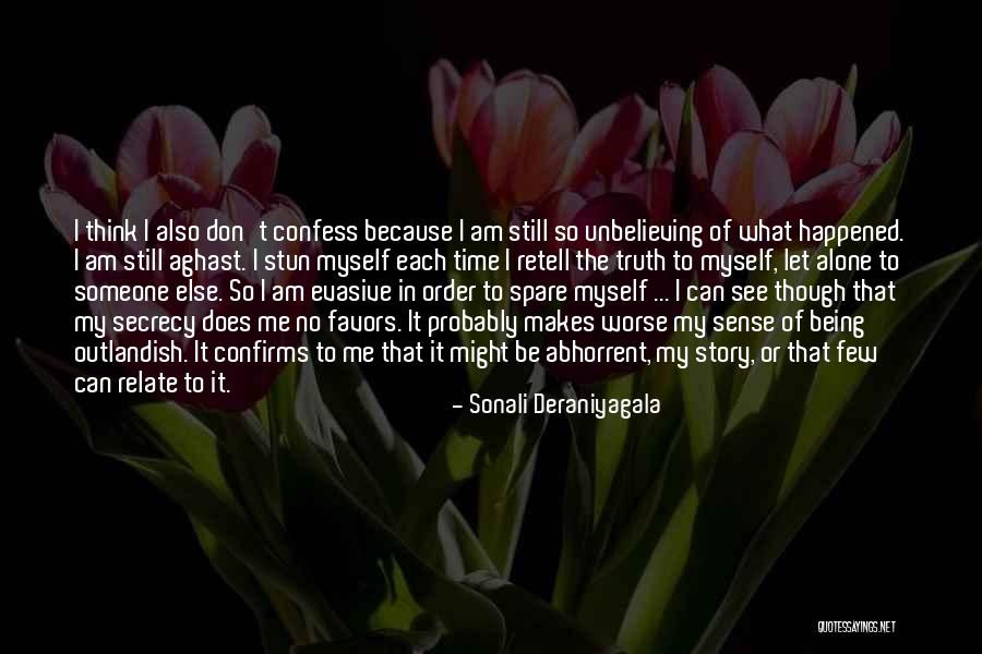 Retell Quotes By Sonali Deraniyagala Retell Quotes By Sonali Deraniyagala