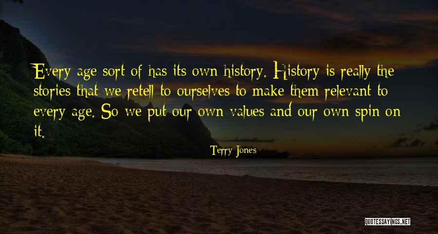 Retell Quotes By Terry Jones Retell Quotes By Terry Jones