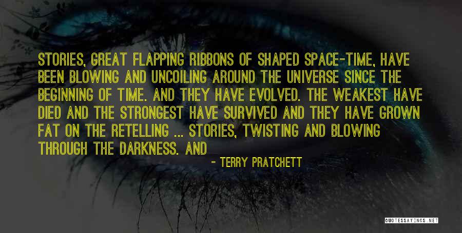 Retelling Stories Quotes By Terry Pratchett