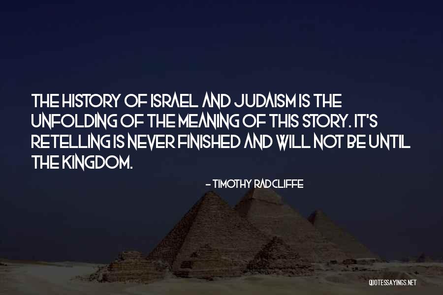 Retelling Stories Quotes By Timothy Radcliffe Retelling Stories Quotes By Timothy Radcliffe