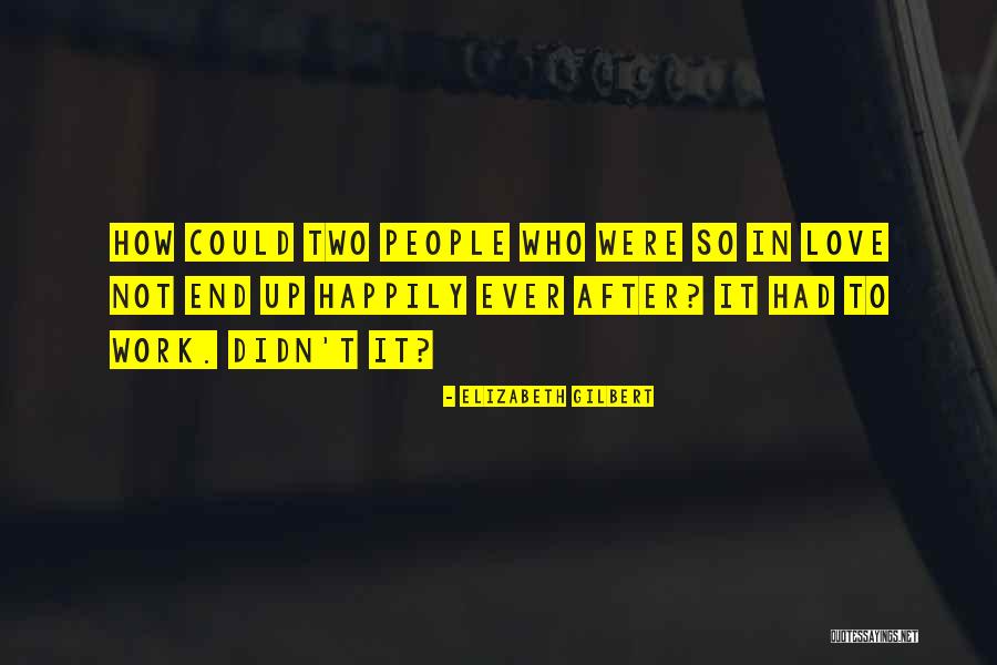 Retenanted Quotes By Elizabeth Gilbert Retenanted Quotes By Elizabeth Gilbert