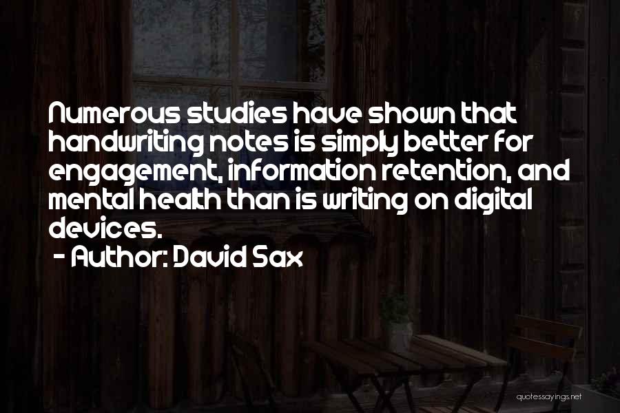 Retention Quotes By David Sax