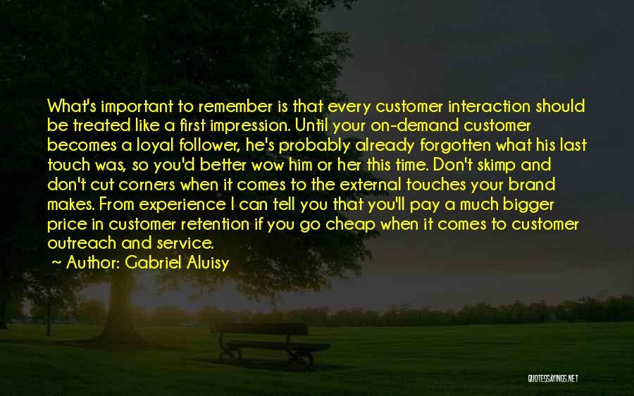 Retention Quotes By Gabriel Aluisy