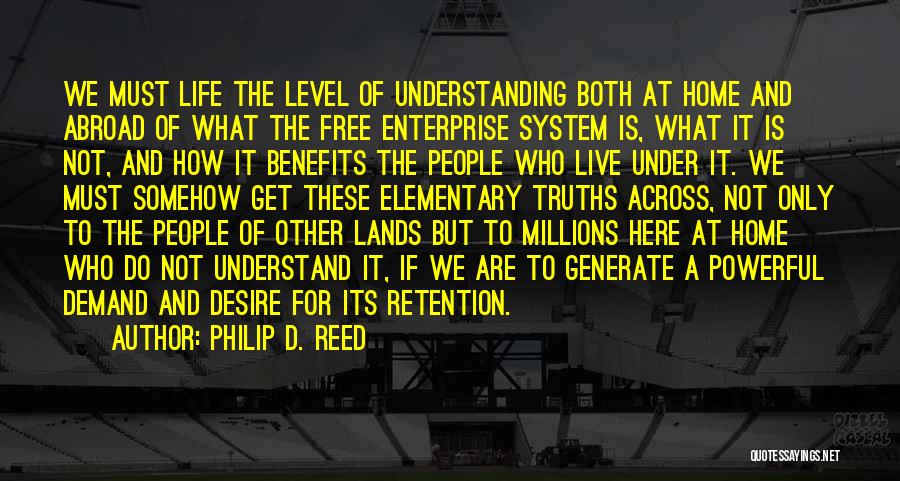Retention Quotes By Philip D. Reed