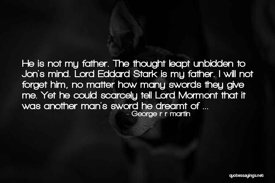 Reterritorialization Examples Quotes By George R R Martin Reterritorialization Examples Quotes By George R R Martin