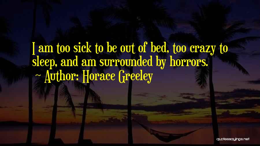 Retesz Quotes By Horace Greeley
