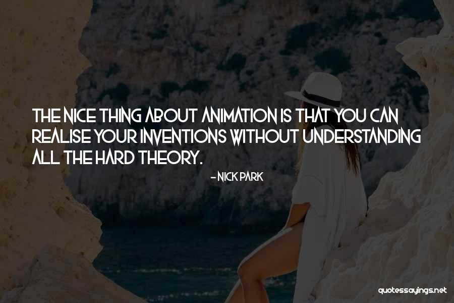 Retherford Mullen Quotes By Nick Park Retherford Mullen Quotes By Nick Park