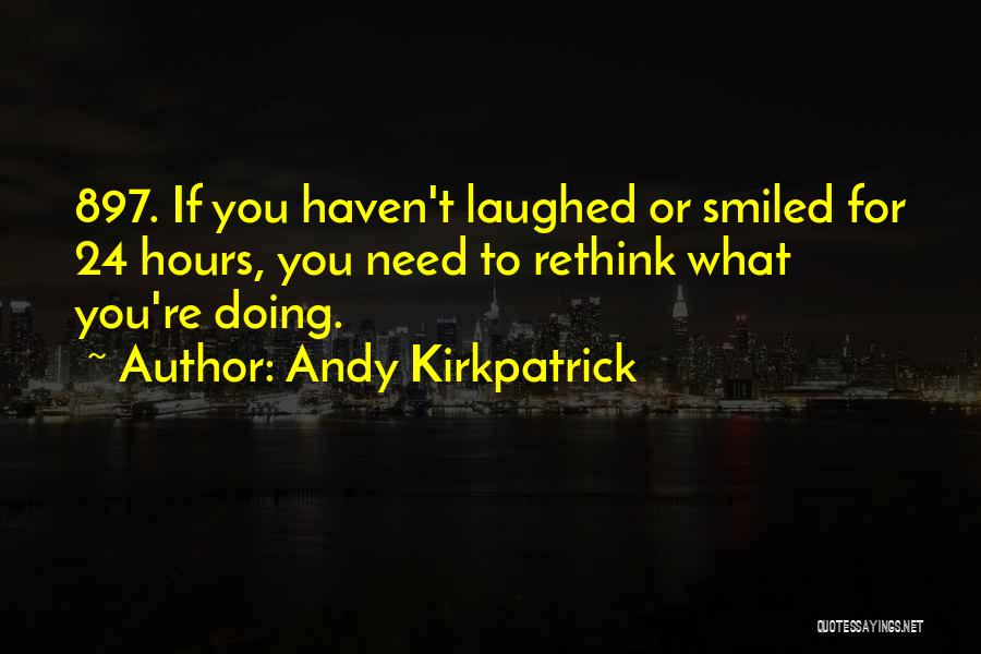 Rethink Quotes By Andy Kirkpatrick