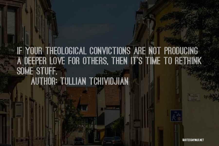 Rethink Quotes By Tullian Tchividjian