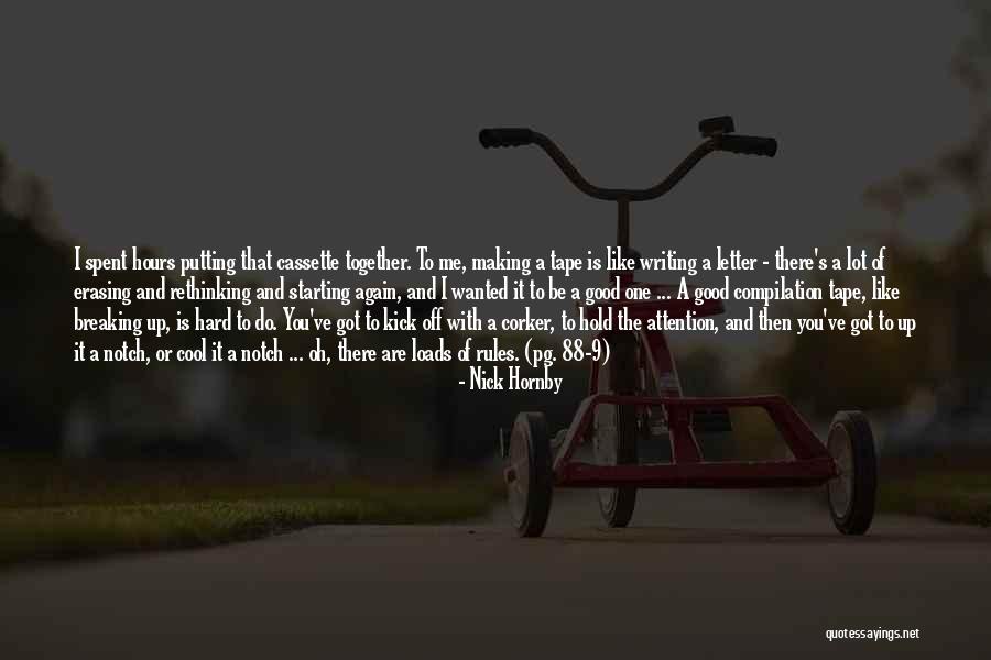 Rethinking Things Quotes By Nick Hornby Rethinking Things Quotes By Nick Hornby
