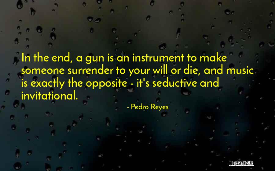 Rethwisch Son Quotes By Pedro Reyes Rethwisch Son Quotes By Pedro Reyes