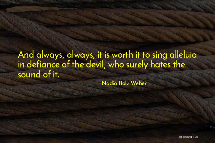 Reticencia Juridica Quotes By Nadia Bolz-Weber Reticencia Juridica Quotes By Nadia Bolz-Weber